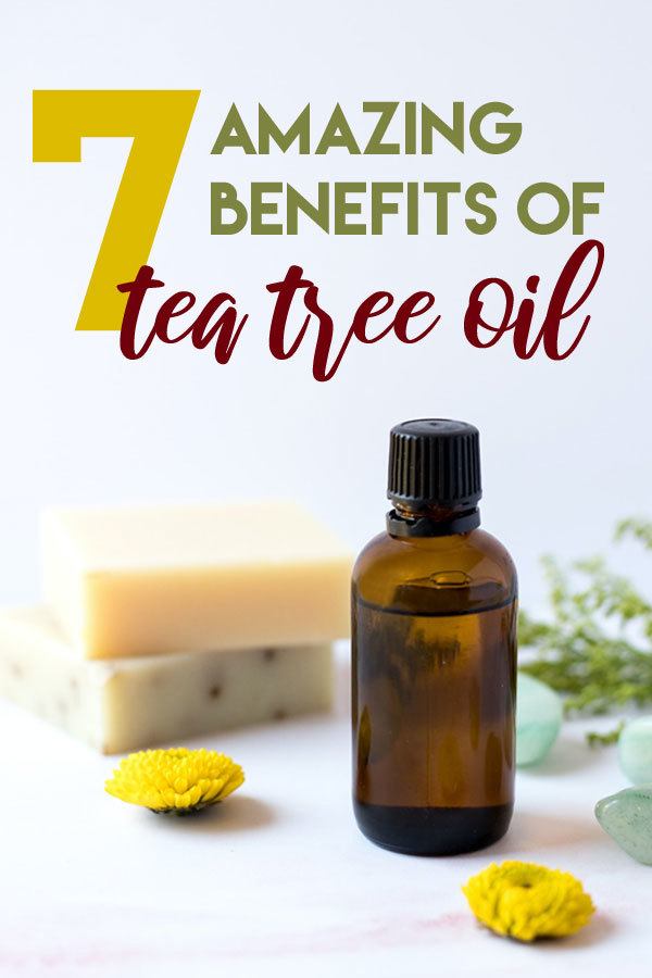 7 Amazing Uses & Benefits of TEA TREE OIL