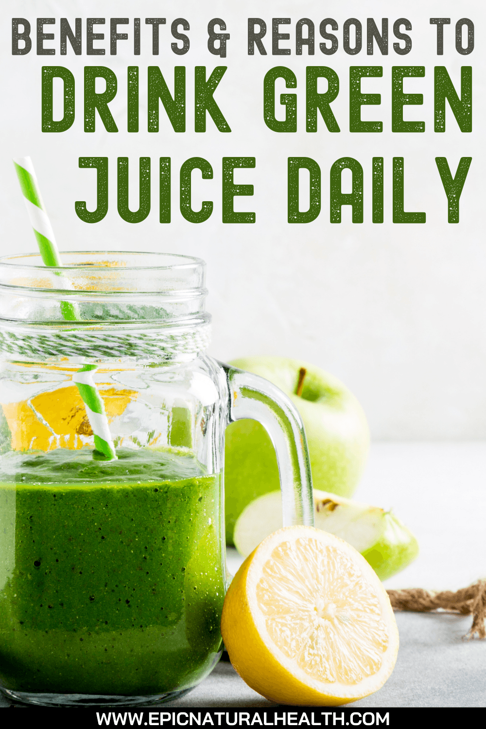 Benefits and Reasons to Drink Green Juice Daily