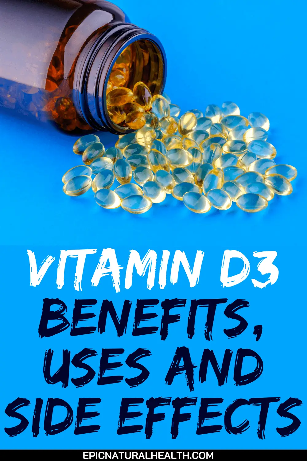 Vitamin d3 Benefits, Uses, and Side Effects
