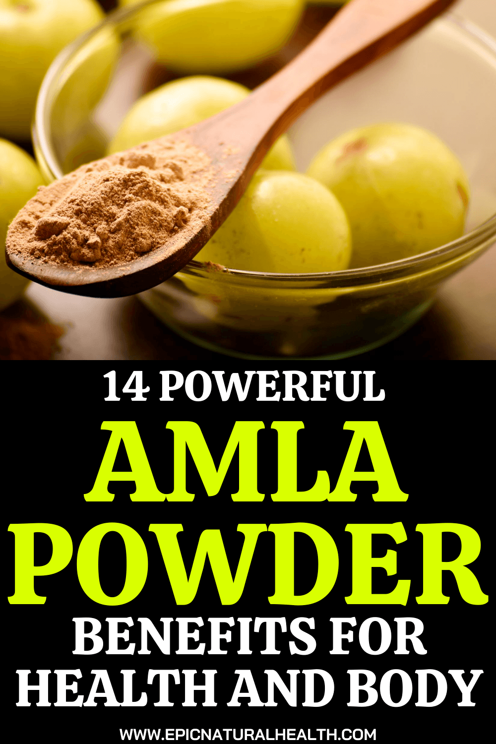 14 Powerful Amla Powder Benefits for Health and Body