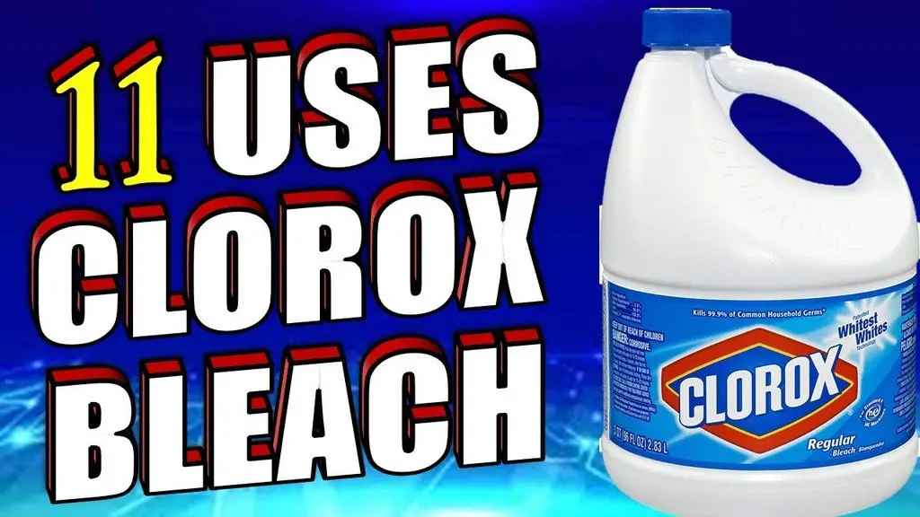11 uses clorox bleach