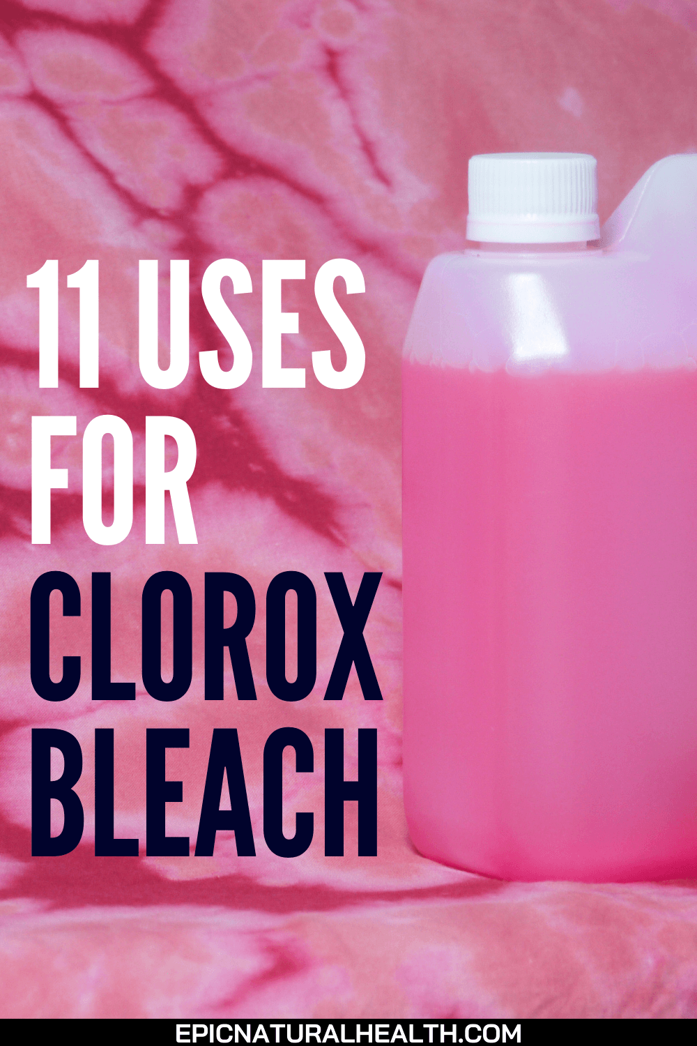 11 uses for clorox bleach