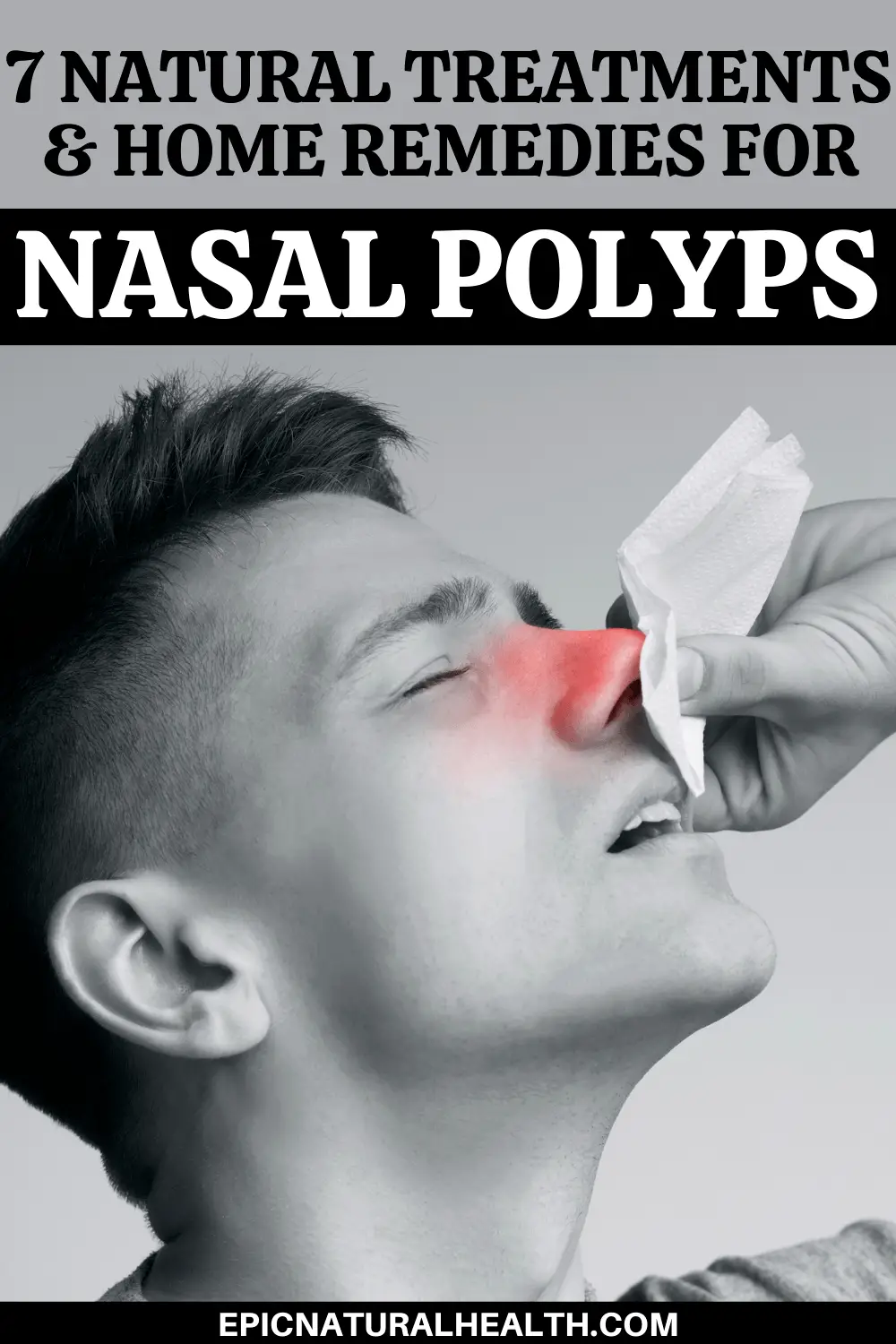 7 Natural Treatments & Home Remedies For Nasal Polyps pin
