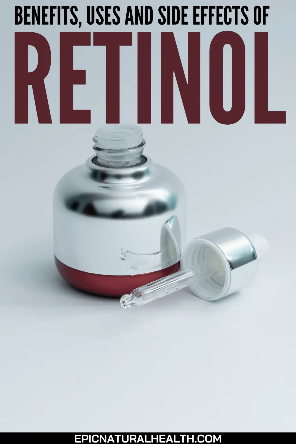 Benefits, uses, and side effects of retinol