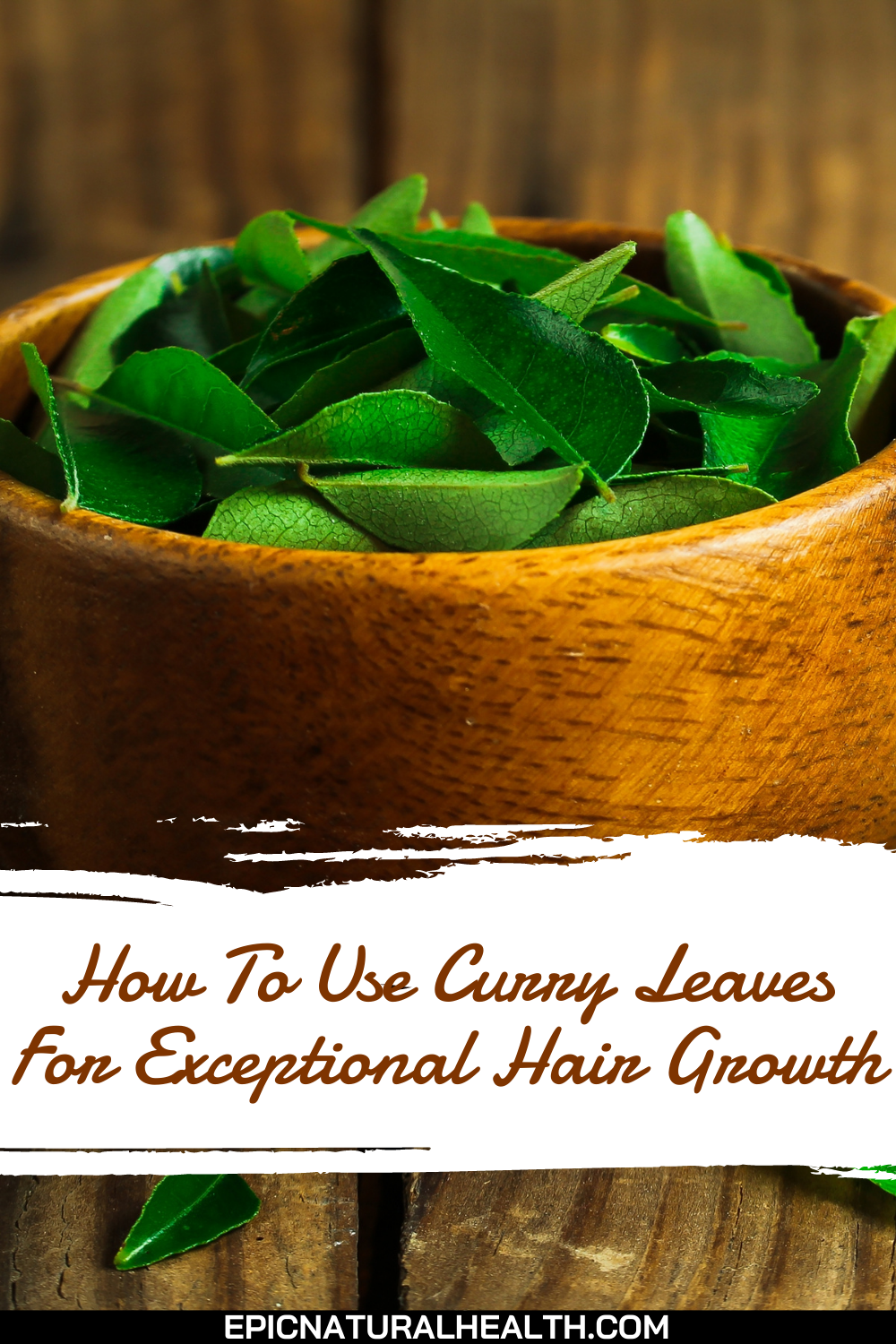 How to use curry leaves for exceptional hair growth How to use curry leaves for exceptional hair growth