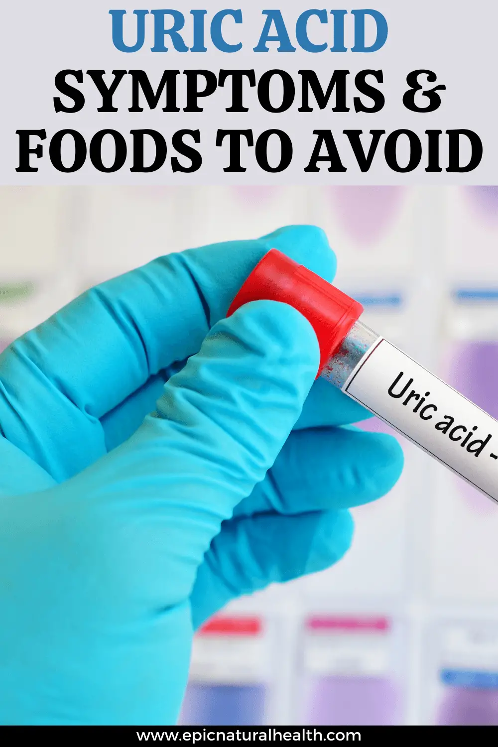 Uric acid symptons and foods to avoid