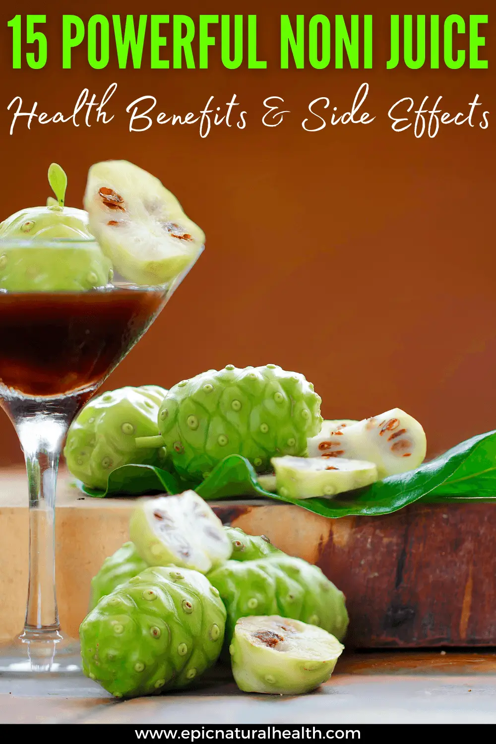 noni juice health denefits and side effects