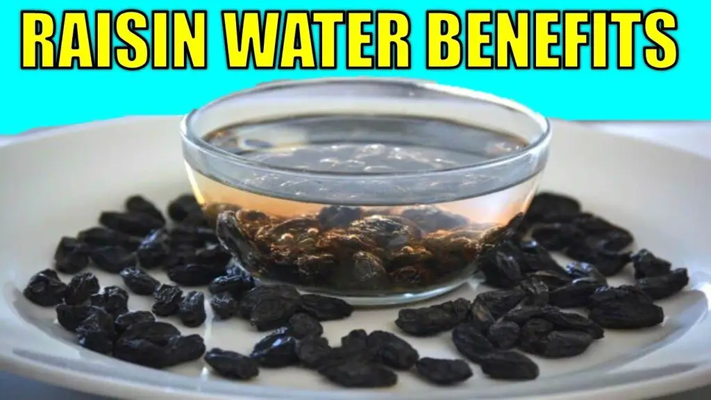 raisin water benefits