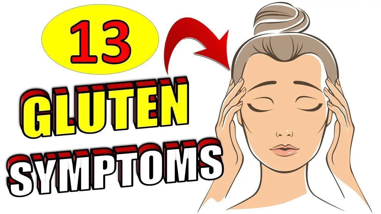 13 Glutten Symptoms