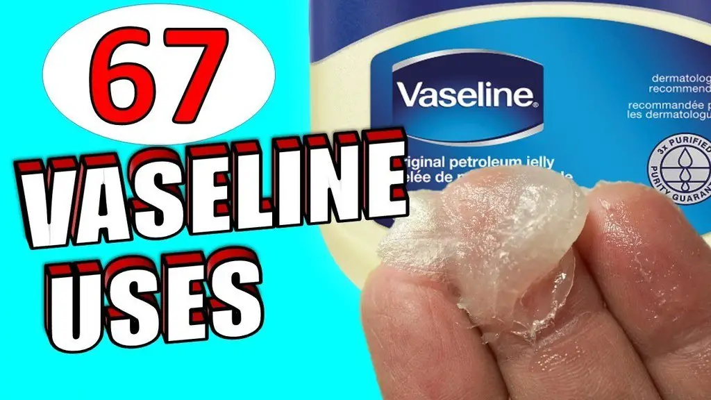 vaseline uses