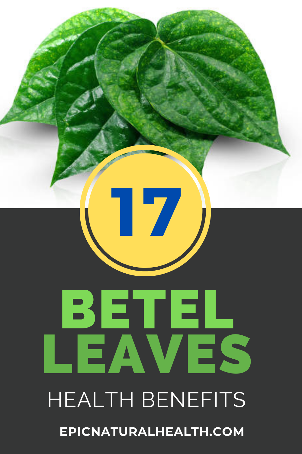 Betel Leaves health benefits pin