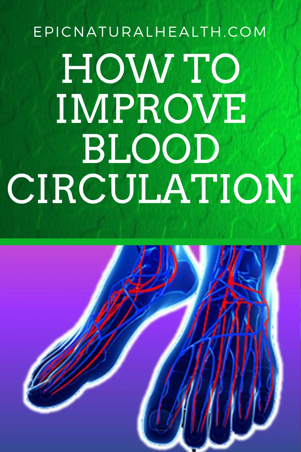 how to improve blood circulation naturally