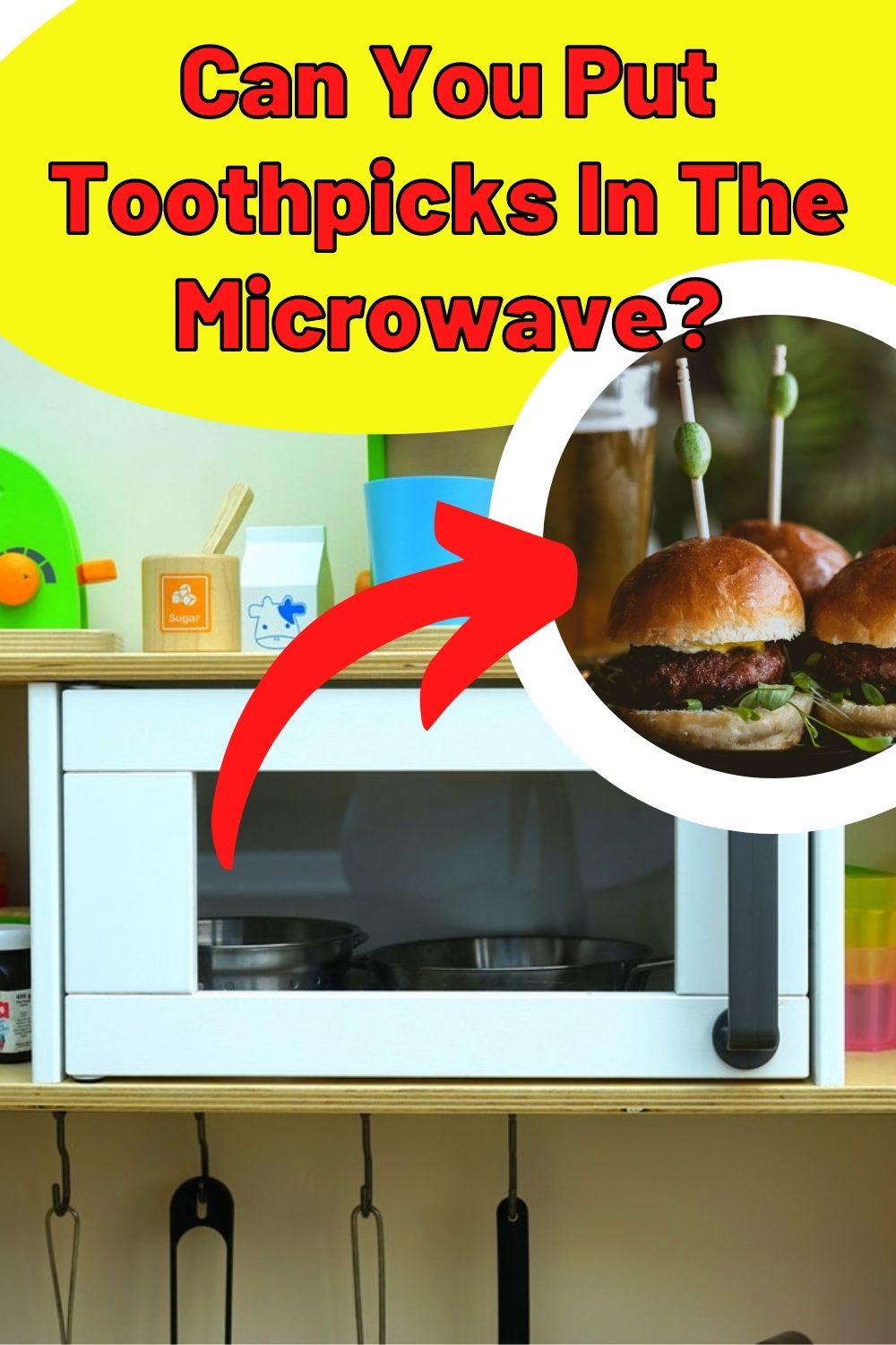 Can You Put Toothpicks In The Microwave PIN