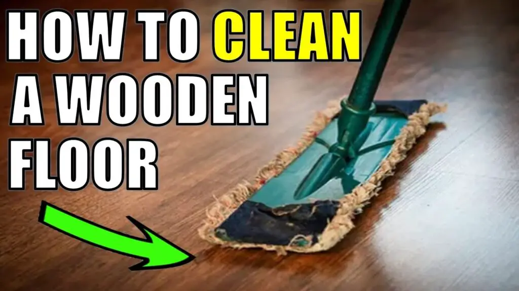 How to clean wooden floor